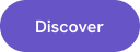 Discover